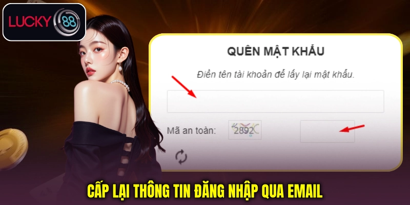 Cấp lại thông tin đăng nhập qua email